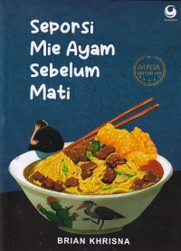 Image of Seporsi Mie Ayam Sebelum Mati