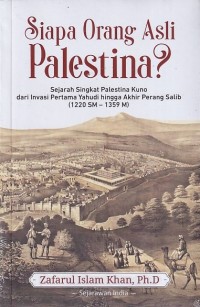 Image of Siapa Orang Asli Palestina?