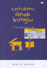 Image of UNTUKMU, ANAK BUNGSU