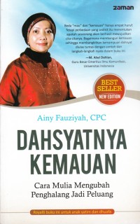 Image of DAHSYATNYA KEMAUAN: CARA MULIA MENGUBAH PENGHALANG JADI PELUANG