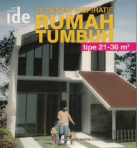 Image of 20 DESAIN INSPIRATIF RUMAH TUMBUH TIP2 21 - 36 M2