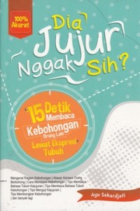 Image of DIA JUJUR NGGAK SIH? 15 DETIK MEMBACA KEBOHONGAN ORANG LAIN LEWAT EKSPRESI TUBUH