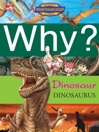 Image of Why? Dinosaur - Dinosaurus