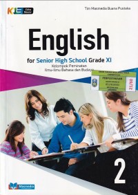 Image of English for Senior High School Grade XI Kelompok Peminatan Ilmu-Ilmu Bahasa dan Budaya