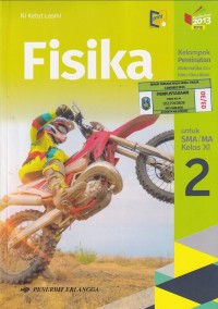 Image of FISIKA KELOMPOK PEMINATAN MATEMATIKA DAN ILMU - ILMU ALAM UNTUK SMA/MA KELAS XI