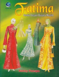 Image of FATIMA: ANEKA DESAIN BUSANA MUSLIM