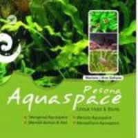 Image of PESONA AQUASCAPE UNTUK HOBI DAN BISNIS