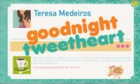 Image of GOODNIGHT TWEETHEART
