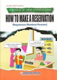 Image of HOW TO MAKE A RESERVATION (BAGAIMANA MEMBUAT PESANAN)
