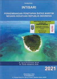 Image of PERKEMBANGAN PENETAPAN BATAS MARITIM NEGARA KESATUAN REPUBLIK INDONESIA