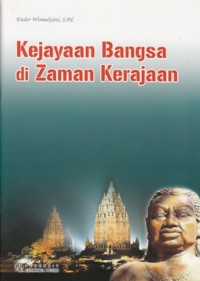 Image of KEJAYAAN BANGSA DI ZAMAN KERAJAAN