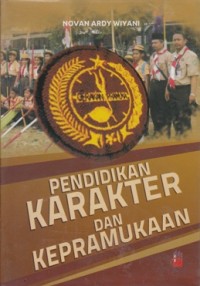 Image of PENDIDIKAN KARAKTER DAN KEPRAMUKAAN