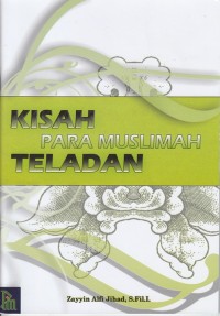 Image of KISAH PARA MUSLIMAH TELADAN