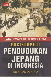 Image of ENSIKLOPEDI PENDUDUKAN JEPANG DI INDONESIA