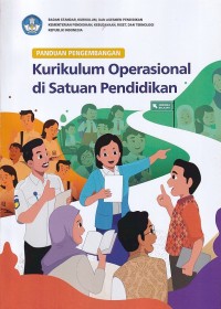 Image of PANDUAN PENGEMBANGAN KURIKULUM OPERASIONAL DI SATUAN PENDIDIKAN