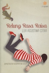 Image of RELUNG RASA RAISA: SEMUA BUTUH KESEMPATAN KEDUA