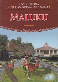 Image of ENSIKLOPEDIA SENI DAN BUDAYA NUSANTARA: MALUKU