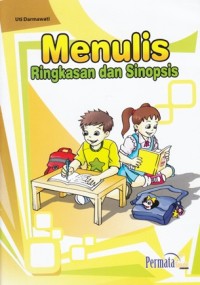 Image of MENULIS RINGKASAN DAN SINOPSIS