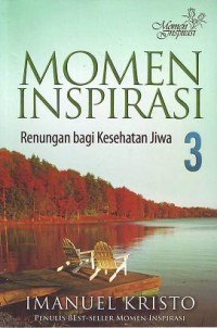 Image of MOMEN INSPIRASI 3: RENUNGAN BAGI KESEHATAN JIWA