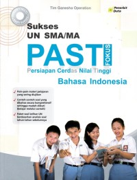 Image of PASTI FOKUS BAHASA INDONESIA UNTUK SEKOLAH MENENGAH ATAS