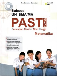 Image of PASTI FOKUS MATEMATIKA UNTUK SEKOLAH MENENGAH ATAS