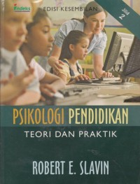 Image of PSIKOLOGI PENDIDIKAN: TEORI DAN PRAKTIK (ED. KESEMBILAN - JL. 2)