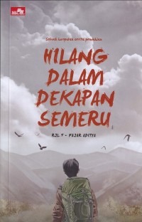 Image of HILANG DALAM DEKAPAN SEMERU