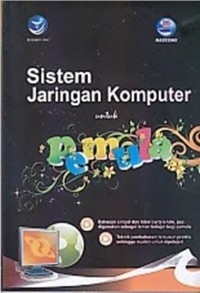 Image of SISTEM JARINGAN KOMPUTER UNTUK PEMULA