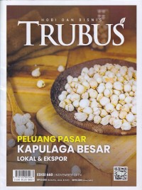 Image of TRUBUS 660 November 2024/LIV: PELUANG PASAR KAPULAGA BESAR LOKAL & EKSPOR