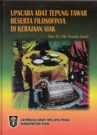 Image of UPACARA ADAT TEPUNG TAWAR BESERTA FILOSOFINYA DI KERAJAAN SIAK