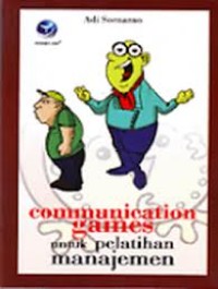 Image of COMMUNICATION GAMES UNTUK PELATIHAN MANAJEMEN