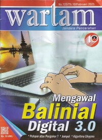 Image of Wartam: Jendela Hindu Dharma Edisi 120/Th.10/Februari 2025: Mengawal Balinial Digital 3.0