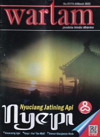 Image of wartam: jendela hindu dharma Edisi 97/Th.8/ Maret 2023: Nyuciang Jatining Api Nyepi