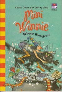 Image of MINI WINNIE : WINNIE MENGECIL