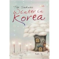 Image of THE SADNESS WINTER IN KOREA