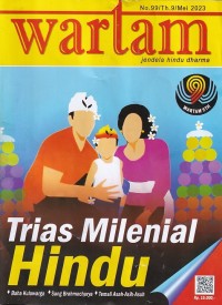 Image of wartam: jendela hindu dharma Edisi 99/Th.9/ Mei 2023: Trias Milenial Hindu